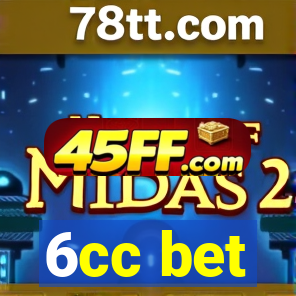 6cc bet